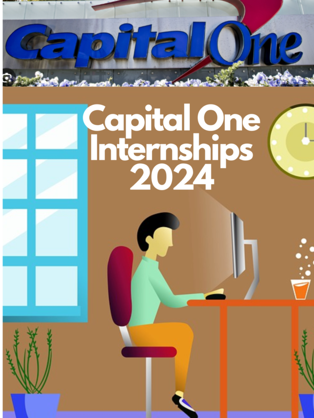 Capital One Internships 2024