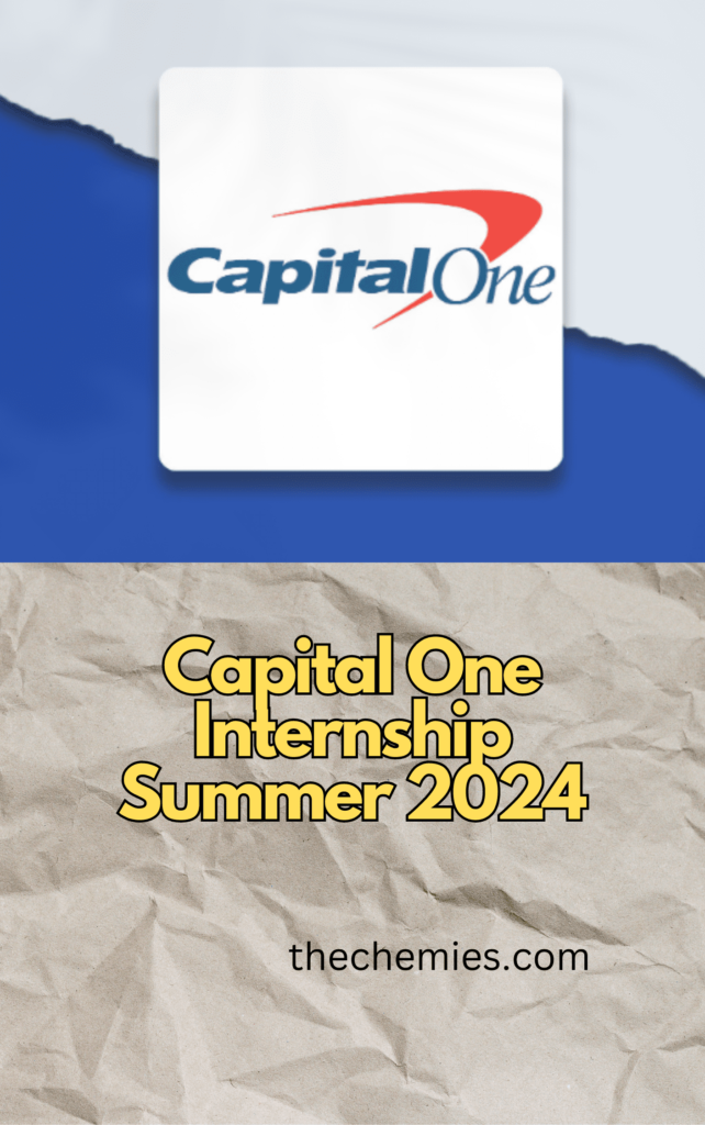 Capital One Internship Summer 2024 Paid Internship in Bank thechemies